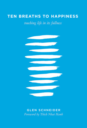 ﻿ده نفس برای شادی: لمس زندگی در کمال آن