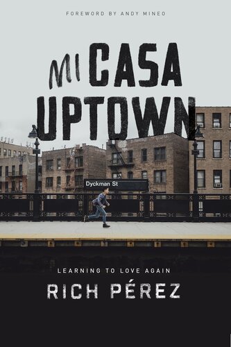 ﻿Mi Casa Uptown: یادگیری دوباره عشق