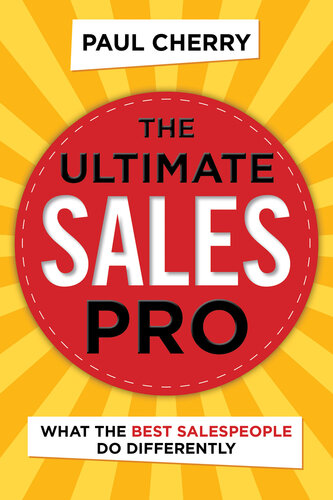 ﻿The Ultimate Sales Pro: آنچه که بهترین فروشندگان متفاوت انجام می دهند