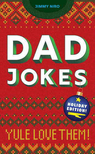 ﻿Dad Jokes Holiday Edition: Yule Love Them!