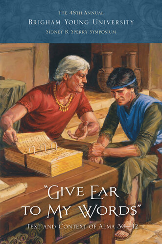 ﻿به کلمات من گوش دهید: متن و زمینه آلما 36-42 (چهل و هشتمین سمپوزیوم سالانه BYU سیدنی بی اسپری)