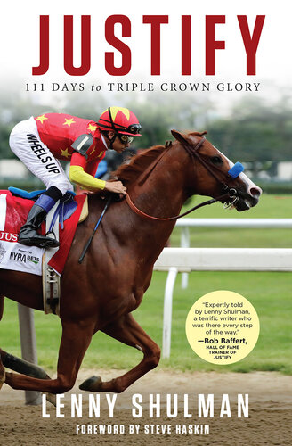 ﻿Justify: 111 Days to Triple Crown Glory