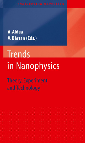 ﻿روند در نانوفیزیک: تئوری ، آزمایش و فناوری