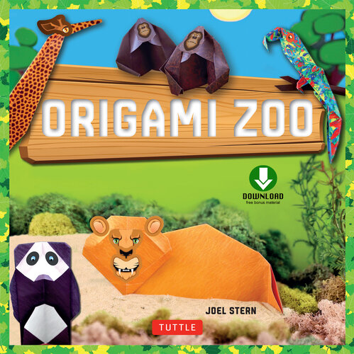 ﻿کتاب الکترونیکی Origami Zoo: یک باغ وحش کامل از حیوانات اوریگامی بسازید!: کتاب اوریگامی با 15 پروژه به علاوه الگوها و برچسب های کاغذی قابل دانلود