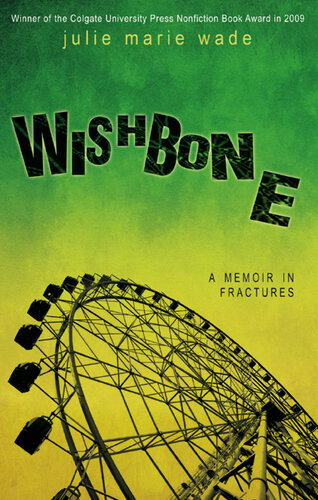 ﻿Wishbone: خاطره ای در شکستگی ها