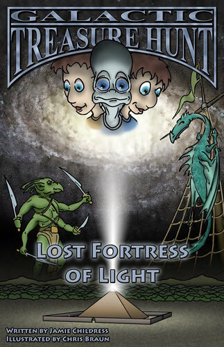 ﻿GALACTIC TREASURE HUNT V: Lost Fortress of Light
