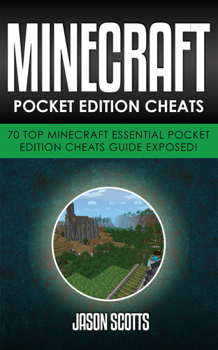 ﻿بازی Minecraft Pocket Edition: 70 راهنمای چیت های برتر نسخه جیبی Minecraft Essential معرفی شد!