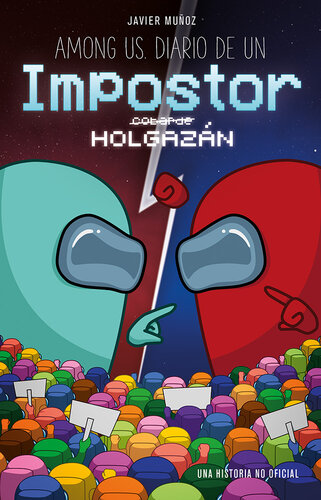 ﻿در بین ما. Diary of a Lazy Imposter: Narrative 2