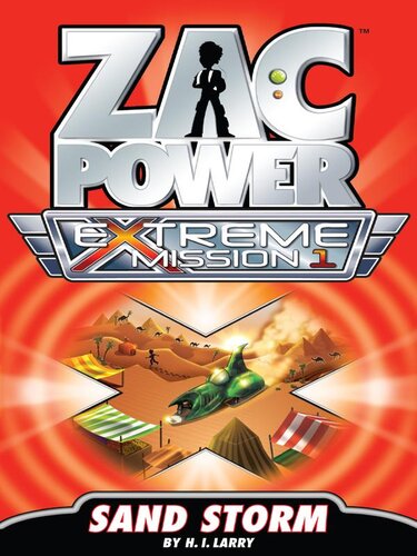 ﻿Zac Power Extreme Mission شماره 1: طوفان شن