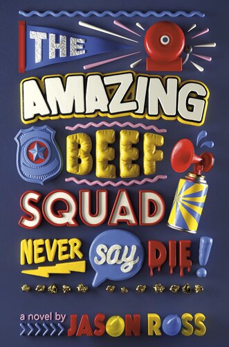 ﻿The Amazing Beef Squad: Never Say Die!