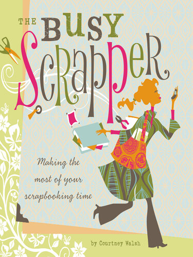 ﻿The Busy Scrapper: بیشترین استفاده را از زمان Scrapbooking خود ببرید