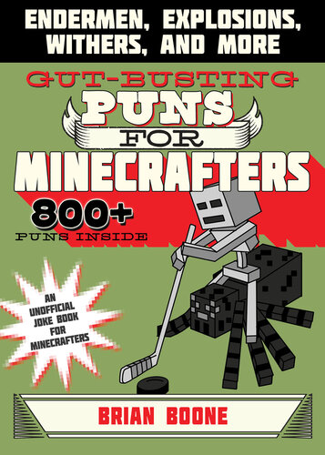 ﻿بازی Gut-Busting Puns برای Minecrafters: Endermen، Explosions، Withers، و بیشتر