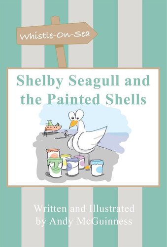 ﻿Shelby Seagull and the Painted Shells