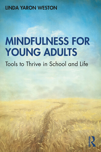﻿ذهن آگاهی برای بزرگسالان جوان: ابزاری برای پیشرفت در مدرسه و زندگی