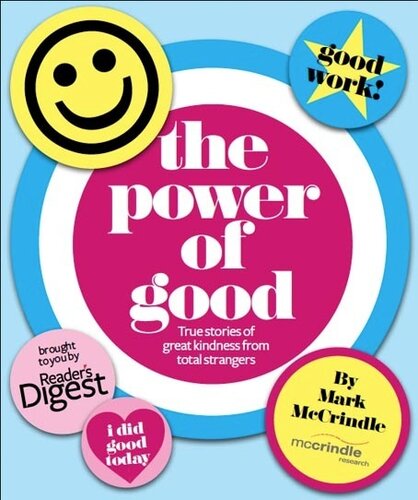 ﻿The Power of Good: Stories True of Great Kindness از Total Strangers