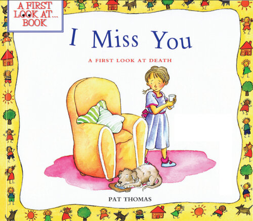 ﻿دلم برات تنگ شده: نگاه اول به مرگ