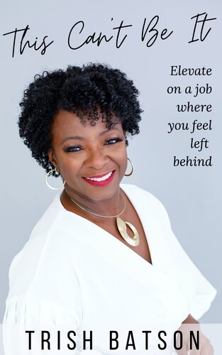 ﻿این نمی تواند باشد: در شغلی که احساس می کنید در آن جا مانده اید، بالا بروید