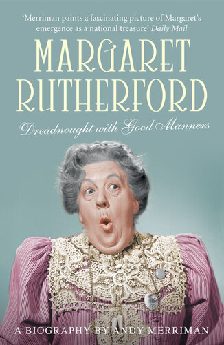 ﻿مارگارت رادرفورد: Dreadnought با اخلاق خوب