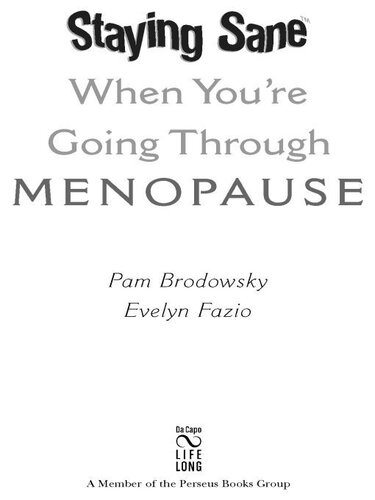 ﻿عاقل ماندن در زمانی که در حال یائسگی هستید