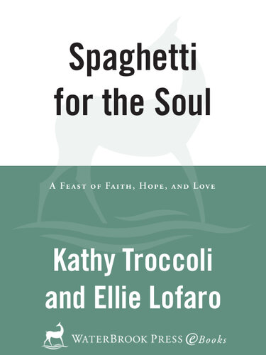 ﻿اسپاگتی برای روح: جشن ایمان، امید و عشق