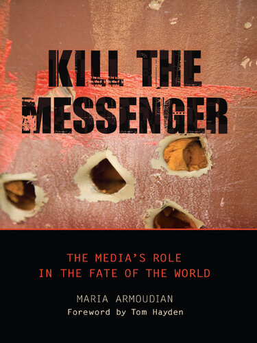 ﻿Kill the Messenger: نقش رسانه ها در سرنوشت جهان