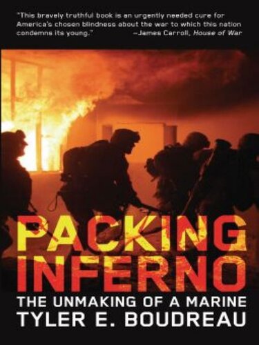 ﻿Packing Inferno: Unmaking of a Marine