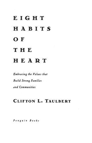 ﻿هشت عادت قلبی: پذیرش ارزش هایی که خانواده ها و جوامع قوی می سازد