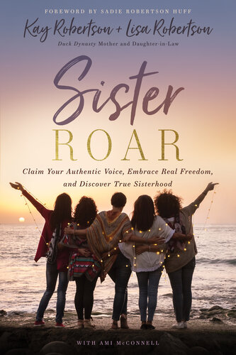 ﻿Sister Roar: صدای معتبر خود را ادعا کنید، آزادی واقعی را در آغوش بگیرید و خواهر واقعی را کشف کنید