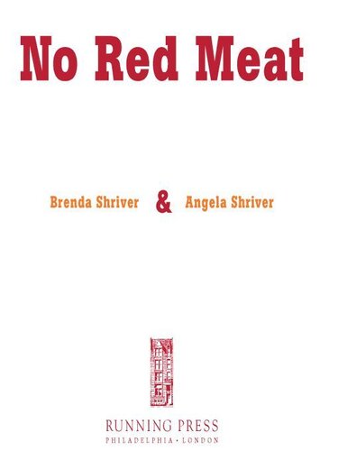 ﻿بدون گوشت قرمز: بیش از 300 دستور غذای خوشمزه، کم چرب و کم کلسترول