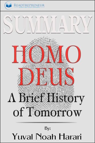 ﻿خلاصه ای از Homo Deus: A Brief History of Tomorrow اثر یووال نوح هراری