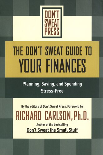 ﻿راهنمای امور مالی خود عرق نکنید: برنامه ریزی، پس انداز و خرج کردن بدون استرس