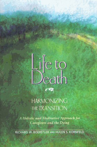 ﻿زندگی تا مرگ: هماهنگ کردن گذار: رویکردی جامع و مراقبه برای مراقبان و در حال مرگ