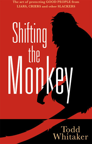 ﻿جابجایی میمون: هنر محافظت از افراد خوب در برابر دروغگوها، گریه کنندگان و دیگر سست ها