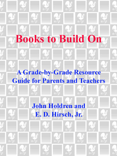 ﻿کتابهایی که باید بر روی آنها بسازید: راهنمای منبع درجه به پایه برای والدین و معلمان