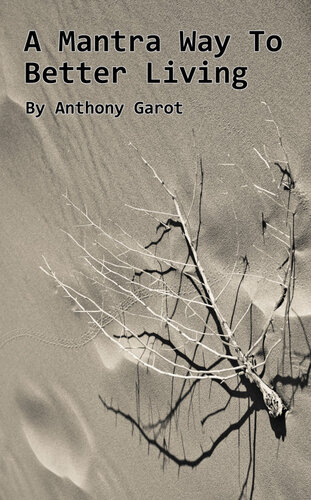﻿روشی مانترا برای زندگی بهتر