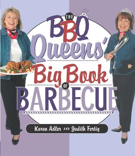 ﻿BBQ Queens' Big Book of BBQ