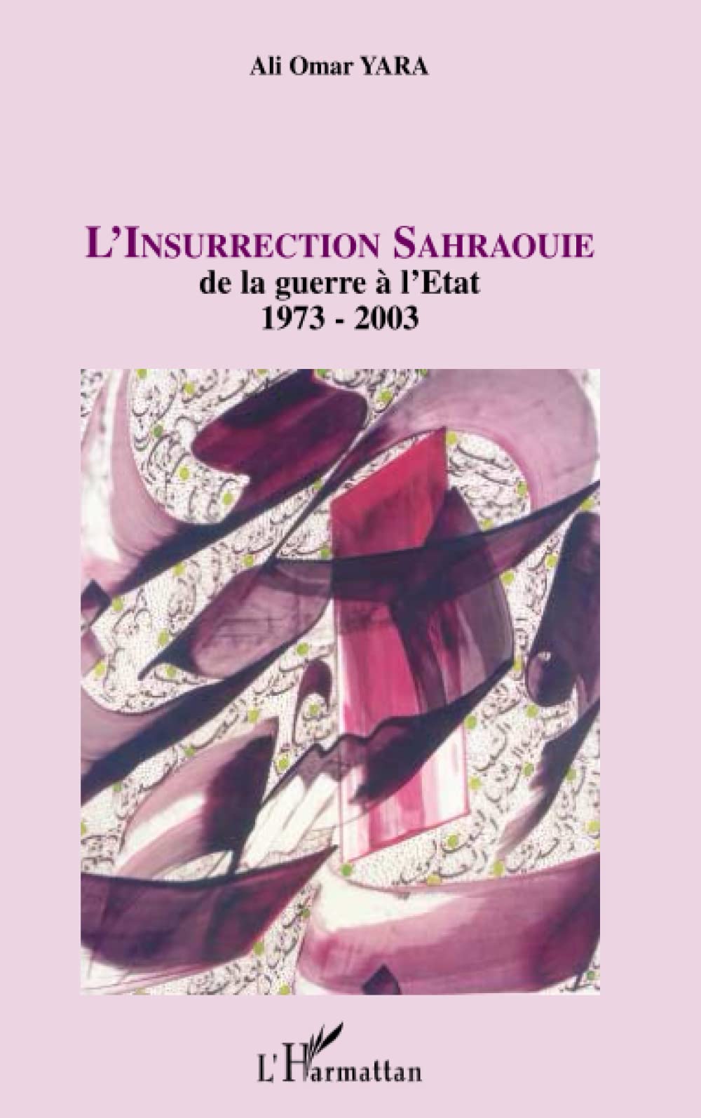 ﻿شورش صحرای: از جنگ تا دولت 1973-2003