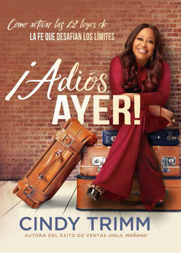 ﻿دیروز خداحافظ / خداحافظ، دیروز!: چگونه 12 قانون مرزی ایمان را فعال کنیم