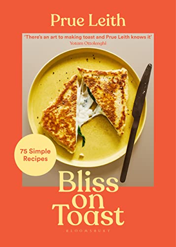 ﻿Bliss on Toast: 75 دستور غذای ساده