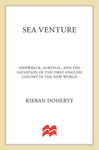 ﻿سرمایه گذاری دریایی: کشتی غرق شده، بقا و نجات جیمزتاون