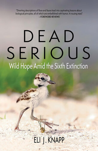 ﻿Dead Serious: Wild Hope Mid the Sixth Extinction