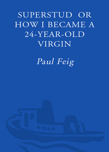 ﻿Superstud: یا چگونه من یک باکره 24 ساله شدم