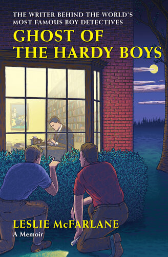 ﻿Ghost of the Hardy Boys: The Writer Behind Beender the Pass Boys Deadtives