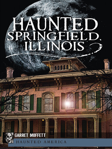 ﻿Haunted Springfield ، ایلینویز