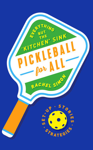 ﻿Pickleball for All: همه چیز به جز سینک 