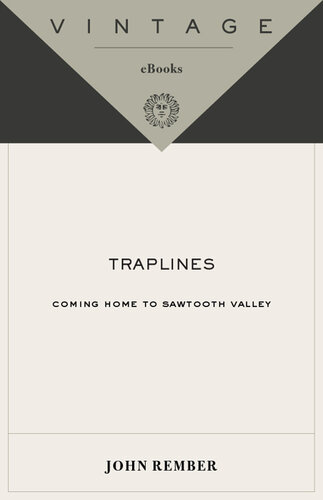 ﻿Traplines: بازگشت به خانه به Sawtooth Valley