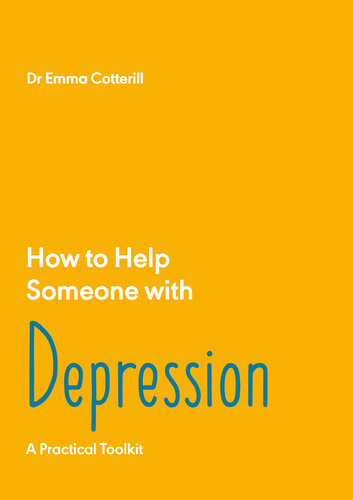 ﻿چگونه به فرد مبتلا به افسردگی کمک کنیم: یک کتابچه راهنمای عملی