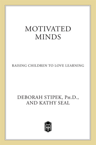 ﻿ذهن‌های باانگیزه: تربیت فرزندان برای عشق به یادگیری