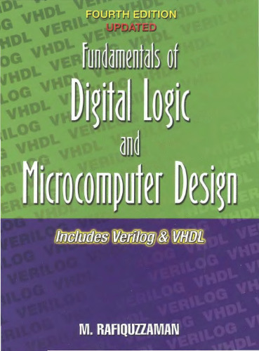 اصول منطق دیجیتال و طراحی میکرو رایانه: شامل Verilog & amp؛ VHDL - نسخه چهارم