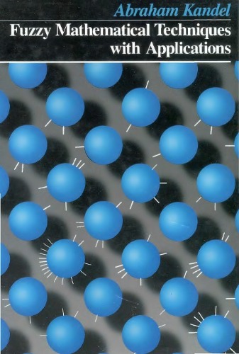﻿تکنیک های فازی ریاضی با کاربردها